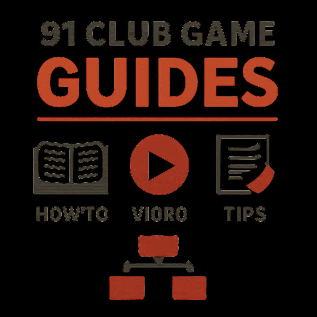 An educational diagram about 91 Club Game Guides.