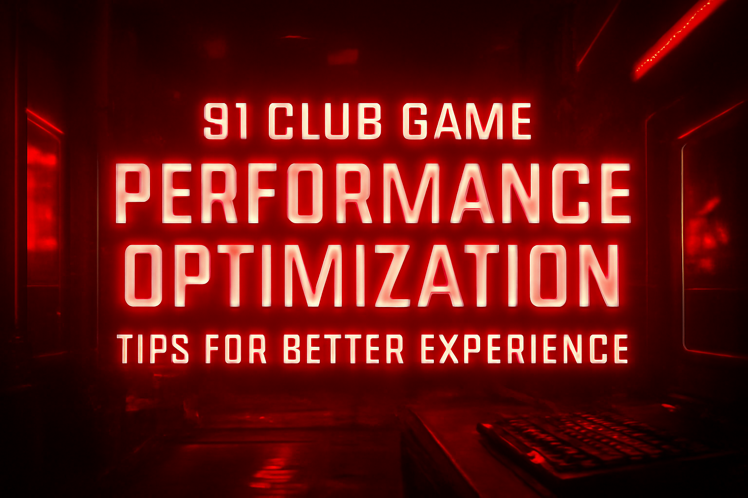 An informational graphic showcasing tips for the 91 Club Game user experience.