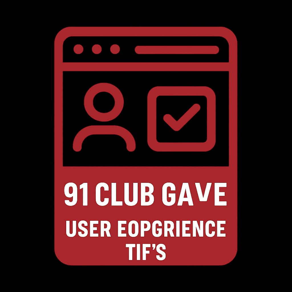 A professional badge representing user experience tips for the 91 Club Game.